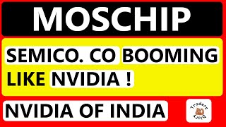 moschip share news  this SEMICO CO booming like NVIDIA  Stock enter in midcap [upl. by Robers]