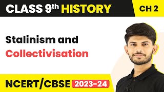 Class 9 History Chapter 2  Stalinism and Collectivisation 202324 [upl. by At]