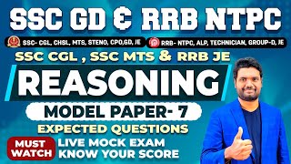 REASONING MODEL PAPER EXPLANATION SET  7  FOR ALL SSC CGL GD AND RAILWAY  RRB NTPC ALP EXAMS [upl. by Benco]