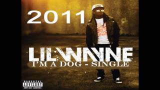 Lil Wayne  quotIm A Dogquot UNRELEASED 2011 TRACK [upl. by Langsdon330]