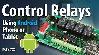 Control Relays from your Android Phone and Tablet [upl. by Yv]