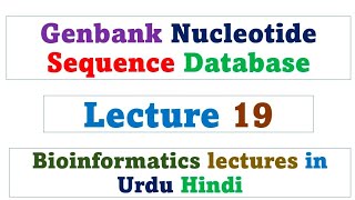 Genbank Nucleotide Sequence Database  Biological databases [upl. by Hamilah]