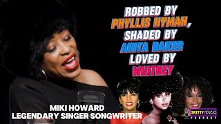 Miki Howard  Robbed by Phyllis Hyman Loved by Whitney Shaded by Anita Baker [upl. by Irafat]