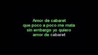 AMOR DE CABARET KARAOKE CANTALA COMO LA SONORA SANTANERA [upl. by Suoivatram]