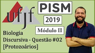 UFJF  PISM II  2019  Biologia  Discursiva  Questão 2  Protozoários [upl. by Novyart]