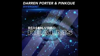 Darren Porter amp Pinkique  Divergent Reason II Rise Realms [upl. by Davita]