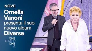 Ornella Vanoni presenta il suo nuovo album Diverse  Che tempo che fa [upl. by Ellekim]