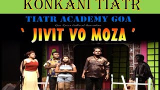 KONKANI TIATR FULL SCRIPT JIVIT VO MOZA  2017 WRITTEN AND DIRECTED BY ROSARIO DE ALDONA [upl. by Annamaria453]