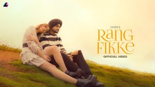 Rang Fikke  Gony Official Video  Nav Prince  Jagjit  Latest punjabi songs 2024 LegacyRecords [upl. by Waki]