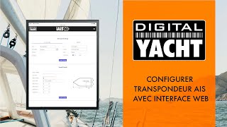 Configurer transpondeur AIS avec interface web  Digital Yacht [upl. by Womack]