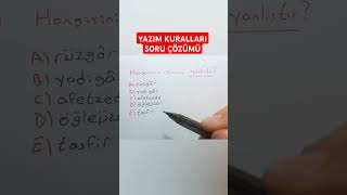 YAZIM KURALLARI SORU ÇÖZÜMÜ TYT TÜRKÇE KPSS TÜRKÇE YKS 2024 KPSS 2024 shorts kpss yks lgs tyt [upl. by Yeloc874]