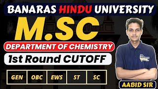 MSC  Department of Chemistry  1st Round CUTOFF  BANARAS HINDU UNIVERSITY [upl. by Vilberg865]