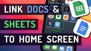 How To Add a Google Doc or Sheet To iPhone Home Screen [upl. by Metabel]