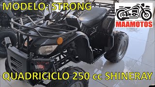 QUADRICICLO STRONG 250 cc SHINERAY [upl. by Peria]