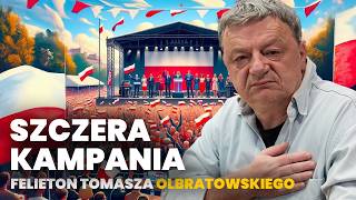 Szczera kampania wyborcza  Felieton Tomasza Olbratowskiego [upl. by Alithia]