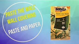 Solvite Paste the Wall Wallcoverings Adhesive  Paste the Wall Wallpaper  First Experiences [upl. by Llerahs]