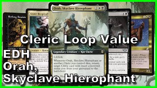 Orah Skyclave Hierophant EDH Deck Tech  Magic the Gathering [upl. by Nostets]