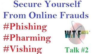 Phishing Pharming and Vishing explained in hindi  Security against online fraudsattacks [upl. by Eerahs]