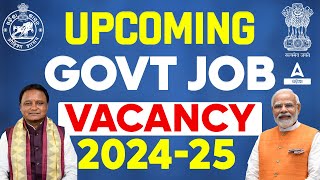 Upcoming Govt Jobs 2024  Upcoming Govt Jobs in Odisha  Complete Details [upl. by Iahs189]