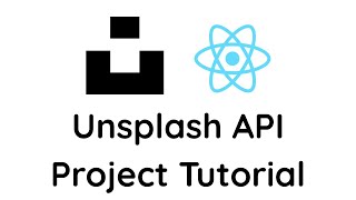 Unsplash API Project Tutorial  React [upl. by Maxma526]