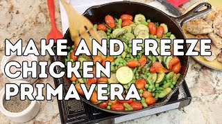 Make amp Freeze Chicken Primavera [upl. by Dagall406]