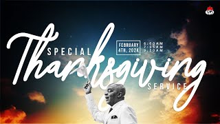 SPECIAL THANKSGIVING SERVICE  4 FEBRUARY 2024  FAITH TABERNACLE OTA [upl. by Cherida]