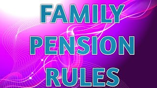 IMPORTANT RULES OF FAMILY PENSION [upl. by Brahear]