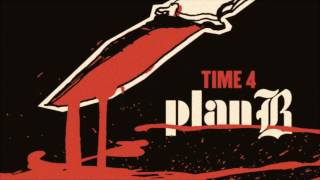 4Plan B  Its Your Time Time For Plan B EP [upl. by Myna600]