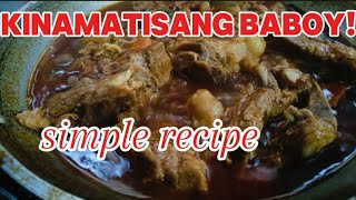 SIMPLENG LUTO NG KINAMATISANG BABOY [upl. by Barty374]