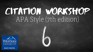 Citation Workshop APA 7th Edition Part 6 References [upl. by Noscire]