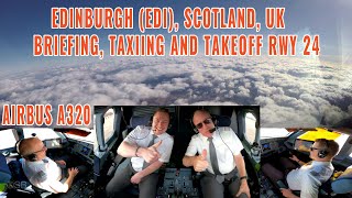 Edinburgh EDI  Briefing taxiing  departure runway 24  Airbus A320 cockpit  pilots  charts [upl. by Ettennahs631]