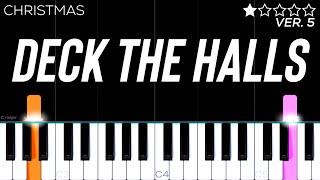 Christmas  Deck The Halls  EASY Piano Tutorial [upl. by Natica194]