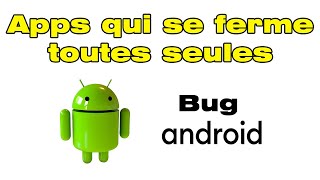 Application Google se ferme toute seule Android comment résoudre ce Bug Android system Webview [upl. by Surtemed]