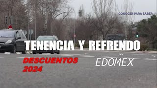 Pago de tenencia y refrendo en el EDOMEX beneficios 2024 [upl. by Robma]