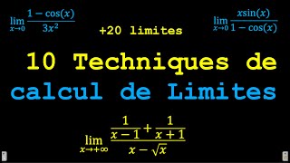 LIMITES ET CONTINUITE  10 techniques de calcul de limites [upl. by Allisirp]