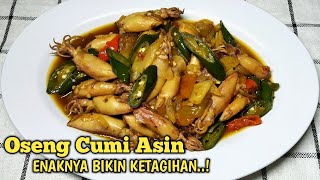 TERNYATA ENAK BANGET RESEP OSENG CUMI ASIN MASAK ENAK GAK PAKE LAMA [upl. by Daniala]