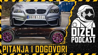 ODGOVARAMO NA VAŠA PITANJA  DIZEL PODCAST [upl. by Harty]