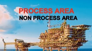 What is Process area and Non process area [upl. by Caryl]