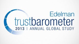 Edelman Trust Barometer 2013 Launch FULL RECORDING [upl. by Tudor]