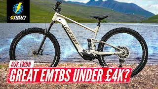 Are There Great eBikes Under £4000  AskEMBN EMTB Tech Clinic [upl. by Emalia]