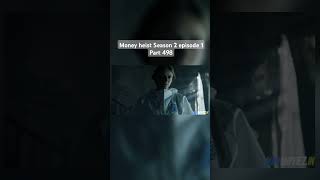 Money heist Season 2 episode 1 Part 498 moneyheist bollywood trending entertainment viral [upl. by Ayouqat]