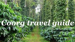 Coorg tourist places In and Around  Coorg travel guide  Coorg food  Coorg shopping  Karnataka [upl. by Nnaear]