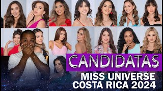 REACCIÓN CANDIDATAS MISS UNIVERSE COSTA RICA 2024 [upl. by Alletsyrc]