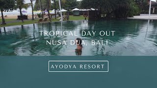 Tropical Day Out  Ayodya Resort Nusa Dua BALI 2022 [upl. by Lennahc]