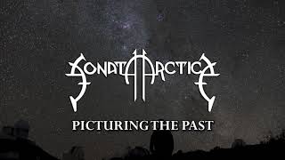 Sonata Arctica  Picturing the Past Sub Español [upl. by Naldo]