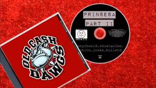 OC DAWGS  Prinsesa Part II Official Audio [upl. by Anerol]