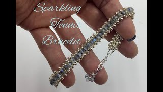 Sparkling Tennis Bracelet Tutorial [upl. by Elberta]