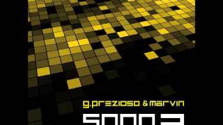 Giorgio Prezioso amp Marvin  Song 2 Extended Mix [upl. by Ahsirtap]