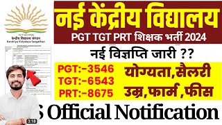 KVS PGT TGT PRT Teacher Vacancy 2024KVS Teacher Eligibility Syllabus Post 2024kv Walk in interview [upl. by Magel]