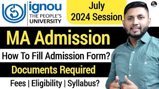 Ignou MA Admission 2024  IGNOU July 2024 Admission  Ignou MA Admission Process  Ignou MA 2024 [upl. by Yllut]